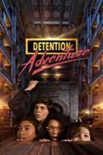 Watch Detention Adventure Wootly