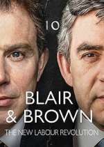 Watch Blair & Brown: The New Labour Revolution Wootly