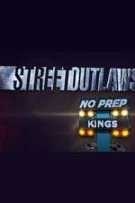 Watch Street Outlaws: No Prep Kings Wootly