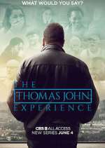 Watch The Thomas John Experience Wootly