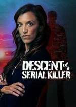 Watch Descent of a Serial Killer Wootly