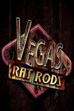 Watch Vegas Rat Rods Wootly