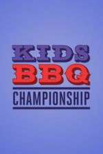 Watch Kids BBQ Championship Wootly