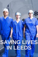 Watch Saving Lives in Leeds Wootly