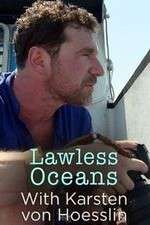 Watch Lawless Oceans Wootly