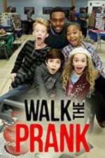 Watch Walk the Prank Wootly