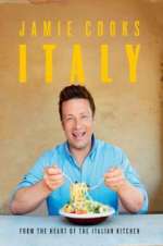 Watch Jamie Cooks Italy Wootly