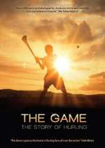 Watch The Game: The Story of Hurling Wootly