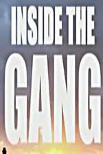 Watch Inside the Gang Wootly