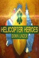 Watch Helicopter Heroes: Down Under Wootly